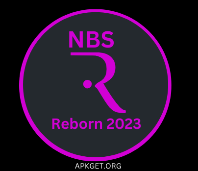 NBS Reborn 2023 Download APK Latest Version v12.5 for Andriod